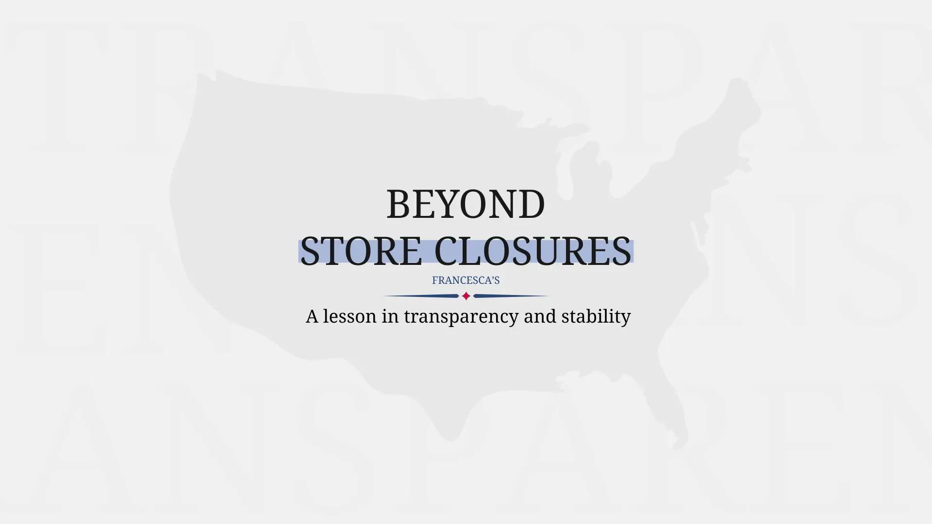 Francesca's Retal Store Nationwide Closures What Happened.png